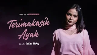 Download Opick Ft Adiba - Terima Kasih Ayah ( Cover ) | Hellen MP3