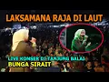 Download Lagu Laksama Raja Di Laut Live Konser Di Tanjung Balai - Bunga Sirait