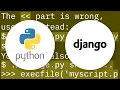 How to execute a Python script from the Django shell