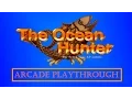 Download Lagu The Ocean Hunter (Arcade) playthrough