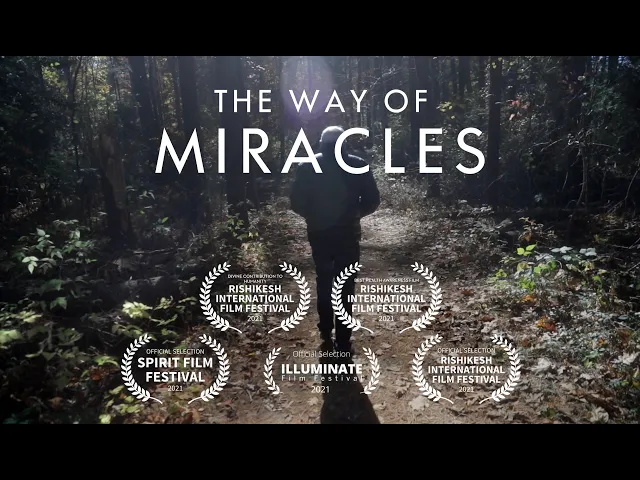 The Way of Miracles Movie Trailer