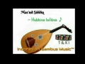 Lagu Masud siddiq - Hubbina (gambus)
