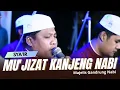 Download Lagu SYA'IR MERDU MU'JIZAT KANJENG NABI (TERBARU 2025) MAJELIS GANDRUNG NABI