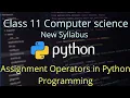 Assignment Operators in Python Programming - Mayank Purohit
