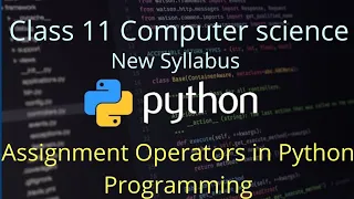 Assignment Operators in Python Programming - Mayank Purohit