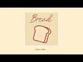 Download Lagu lukrembo - bread (1 hour loop)