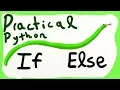 If else - Practical Python Programming