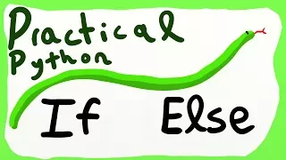 If else - Practical Python Programming