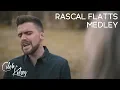Here Comes Goodbye What Hurts the Most Rascal Flatts Medley Caleb and Kelsey