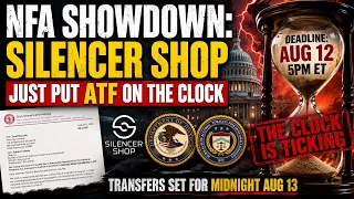 NFA SHOWDOWN GOA and Silencer Shop Just Put ATF on the Clock