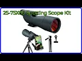 REVIEW 25-75X60 Spotting Scope Kit ESSENTIAL details