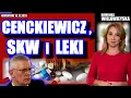 Lagu Cenckiewicz, SKW i leki | Dominika Wielowieyska, 15.12.2025