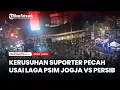 Download Lagu Kerusuhan Suporter Pecah Usai Laga PSIM Jogja vs Persib Bandung, Polisi Siaga di Beberapa Titik Kota
