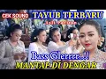 Download Lagu Cek Sound Tayub Terbaru Bass Gleeerrr Mantap Di Dengar Asli tayub pacitan
