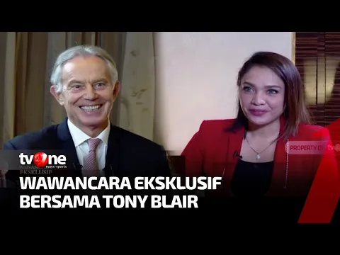 Eksklusif! Wawancara tvOne Bersama Tony Blair