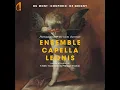 Chanson II: Partout amour me vient chercher - Ensemble Capella Leonis, Cédric Costantino & Philippe Foulon