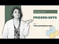 Python Frozen Sets Explained for Absolute Beginners Immutable Sets in Python Tutorial