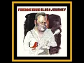 Download Lagu Freddie King - Blues Journey (Complete Bootleg - Album 1)