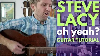 oh yeah? by Steve Lacy Guitar Tutorial - Guitar Lessons with Stuart!