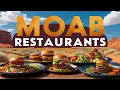 Best Restaurants in Moab Utah Best Food Spots in Moab Where to Eat in Moab USA - English