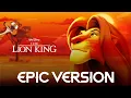 Download Lagu The Lion King - This Land | EPIC VERSION