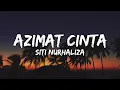 Download Lagu SITI NURHALIZA - Azimat Cinta (Official Lyric Video)