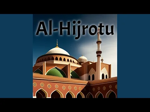 Download MP3 Al-hijrotu (Cover)