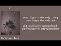 Download Lagu V (BTS)  - Christmas Tree 가사 (Our beloved summer Ost)( mm sub lyrics )