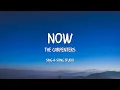 Download Lagu The Carpenters - Now (Lyrics)
