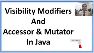 Java Tutorial Std 12 Chapter 8 Visibility Modifier Accessor and Mutator method