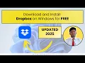 How to Download and Install Dropbox on Windows 2025 Cloud Storage Setup Guide