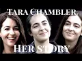 Tara Chambler Her Story