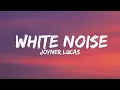 Joyner Lucas - White Noise (Lyrics)
