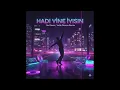 Tayfun - Hadi Yine İyisin (Nu Disco & Indie Dance)