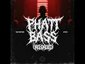 Phatt Bass (Reloaded) [Extended Mix]