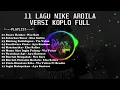 Download Lagu 11 lagu nike ardila versi koplo full