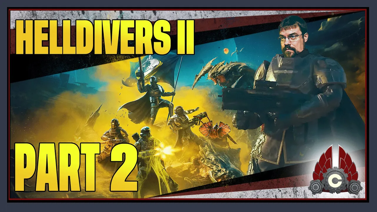 CohhCarnage Plays Helldivers 2 (Sponsored By Playstation) - Part 2