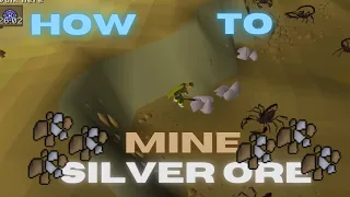 OSRS How to mine silver ore