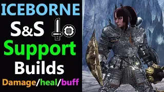 MHW Iceborne Sword Shield Support Builds DPS Heal Buff Your Whole Team Mixed Sets