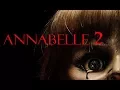 Lagu ANNABELLE 2 CREATION NEW TRAILER  2017 HORROR MOVIE HD