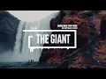 Download Lagu The Giant - by StereojamMusic [Epic Cinematic Background Music]