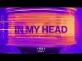Chris Lake, Amber Mark - In My Head (Kaden James Remix)