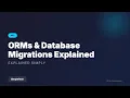 ORMs Database Migrations Explained - Prisma Models Type Safety Full Stack Development