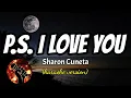 Download Lagu P.S. I LOVE YOU - SHARON CUNETA (karaoke version)