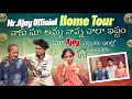 Lagu Mrajayofficial Home tour||నాకు మా అమ్మ నాన్నా ఆంట చాల ఇస్టం||ajjuthomacha