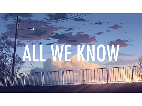 Download MP3 The Chainsmokers – All We Know (Lyrics / Lyric Video) ft. Phoebe Ryan [Future Bass]