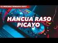 Lagu DJ MINANG HANCUA RASO PICAYO TERBARU 2023