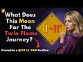 Seeing 11 11 During Twin Flame Separation Here s What It Really Means Dolores Cannon