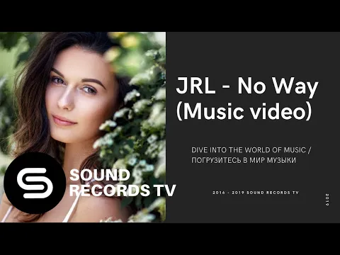 Download MP3 JRL - No Way (Music video)