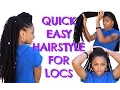 Quick easy hairstyle for locs